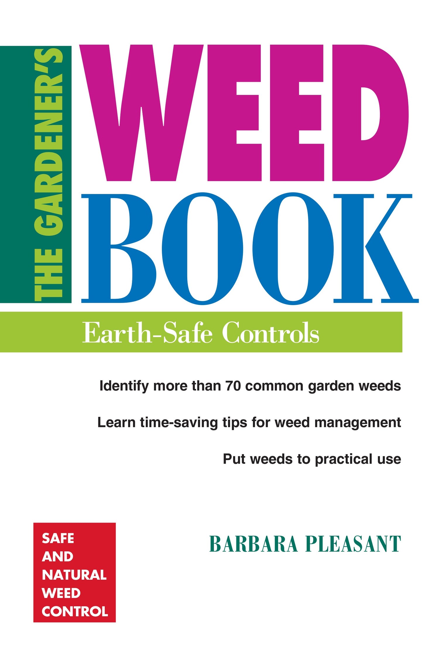 The Gardener’s Weed Book